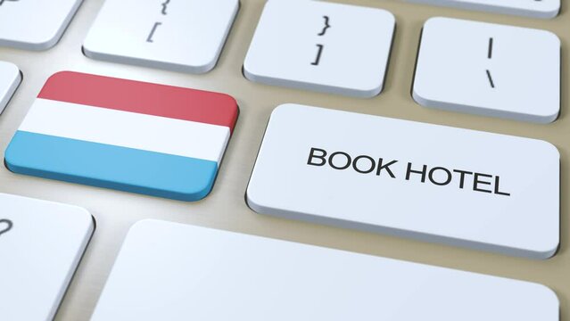 Book hotel in Luxembourg with website online. Button on computer keyboard. Travel concept 3D animation. Book hotel text and Luxembourg national flag