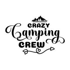 Crazy Camping Crew svg
