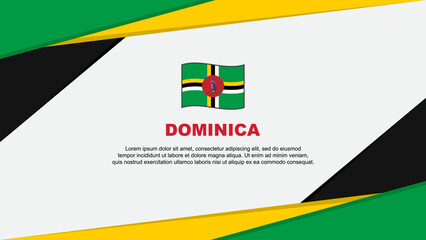 Fototapeta premium Dominica Flag Abstract Background Design Template. Dominica Independence Day Banner Cartoon Vector Illustration. Dominica