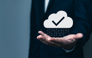Cloud computing technology concept, businessman showing cloud with tick icons, check mark, big...