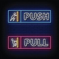 Neon Sign push and pull with brick wall background vector