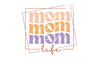 Obraz premium mom life retro SVG.