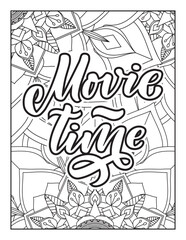 Affirmative quotes coloring page. Positive quotes. Coloring book for adults. Typography design. Hand drawn with inspiration word. Quotes Coloring. motivational quotes coloring pages design. quotes