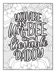 Affirmative quotes coloring page. Positive quotes. Coloring book for adults. Typography design. Hand drawn with inspiration word. Quotes Coloring. motivational quotes coloring pages design. quotes