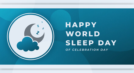 World Sleep Day Celebration Vector Design Illustration for Background, Poster, Banner, Advertising, Greeting Card