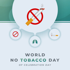 World no Tobacco Day Celebration Vector Design Illustration for Background, Poster, Banner, Advertising, Greeting Card