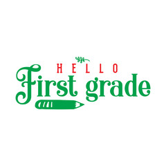 hello first grade svg