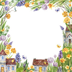 Rural houses in a spring garden full of flowers daffodils, hyacinths, muscari square frame. Watercolor illustration for scrapbooking, invitations, cards.