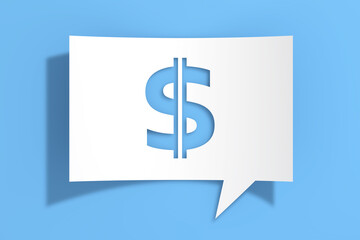 Dollar Sign Icon on Cutout White Paper Speech Bubble. 3d Rendering