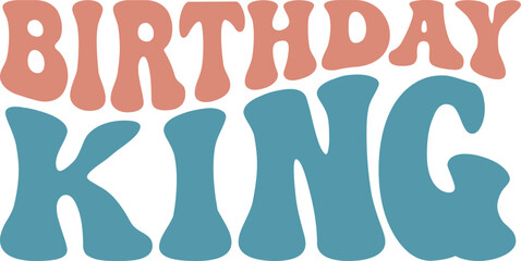 Birthday King Retro SVG
