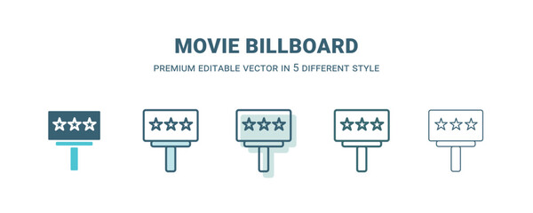 movie billboard icon in 5 different style. Outline, filled, two color, thin movie billboard icon isolated on white background. Editable vector can be used web and mobile