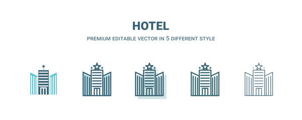 hotel icon in 5 different style. Outline, filled, two color, thin hotel icon isolated on white background. Editable vector can be used web and mobile