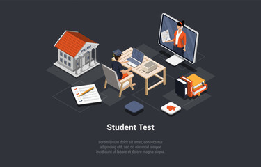 Global Education And Online Test For Admission To University. Male Character Student Passed Exam. Man Having Lesson Or Test Online Sitting In Front Of Laptop. Isometric 3d Cartoon Vector Illustration