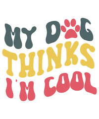 Retro dog svg Bundle, Dog Mom Svg Bundle, Dog Quotes Svg, Dog Wavy Svg, Groovy Dog Mom Shirt Svg, paw svg, puppy svg