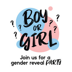 Boy or Girl - card template with a multi-colored inscription. Vector illustration for gender reveal party	