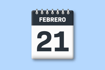 21 de febrero - fecha calendario pagina calendario - vigesimo primer dia de febrero sobre fondo azul