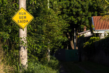 traffic sign indicates dead end street in Brazil