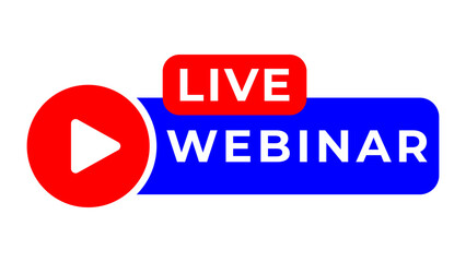 Live webinar button. Online conference, online virtual education vector illustration