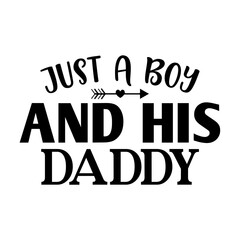Just a Boy and His Daddy