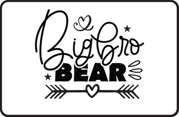 Bigbro Bear svg desig