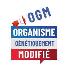 OGM - GMO - organisme génétiquement modifié en france