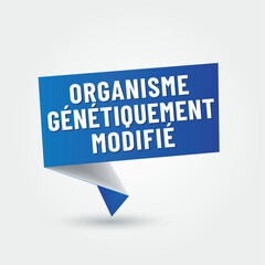 OGM - GMO - organisme génétiquement modifié en france