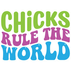  Easter retro  SVG design, Chicks Rule the World 