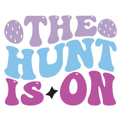  Easter retro  SVG design, the hunt is on