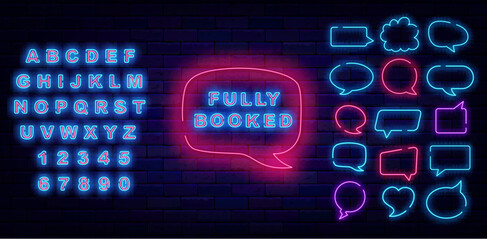 Fully booked neon sign on brick wall. Speech bubbles frames set. Online hotel booking. Vector stock illustration