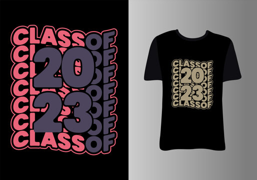 Senior class of 2023. Clothes design for greeting, congratulation event, T-shirt, party, high school or college graduate.
