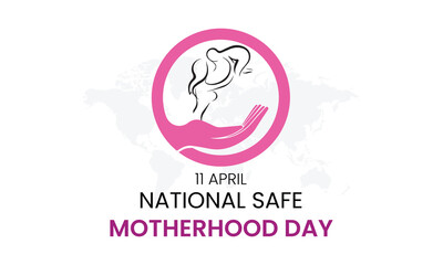 national safe motherhood day, National Safe Motherhood Day, Vector illustration design
