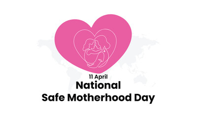 national safe motherhood day, National Safe Motherhood Day, Vector illustration design
