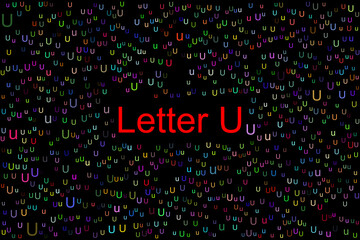 Letter U with tiny colorful letters U all over the place. The title latter U is in red color and the background is black.