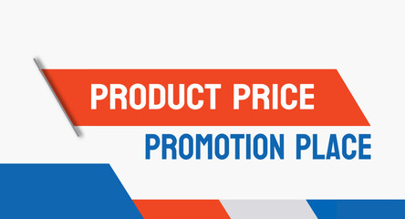 PPPP - Product Price Promotion Place - Elements of marketing mix.