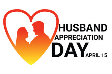 Husband and wife in the heart of the world. The concept of Husband Appreciation Day