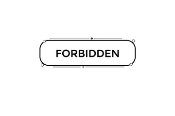 forbidden vectors.sign label bubble speech forbidden 
