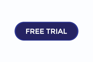 free trial vectors.sign label bubble speech free trial 
