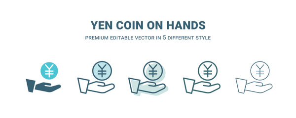 yen coin on hands icon in 5 different style. Outline, filled, two color, thin yen coin on hands icon isolated on white background. Editable vector can be used web and mobile