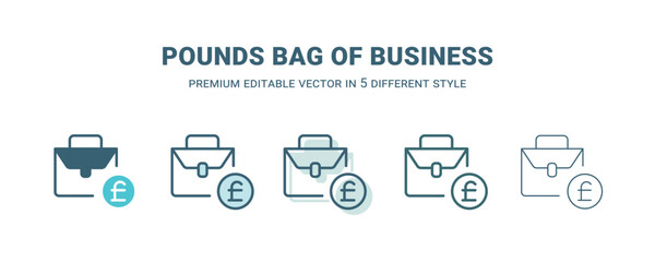 pounds bag of business icon in 5 different style. Outline, filled, two color, thin pounds bag of business icon isolated on white background. Editable vector can be used web and mobile