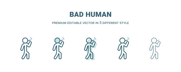 bad human icon in 5 different style. Outline, filled, two color, thin bad human icon isolated on white background. Editable vector can be used web and mobile