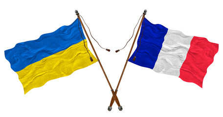 National Flag of France and Ukraine. Background for designers