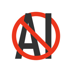 Say no to artificial intelligence icon in red circle on light background. AI-generated images. Prohibited, boycott, protest banner, replacement, unemployment. Flat design. Vector illustration.