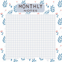 A sheet of paper with the words monthly notes written on it.