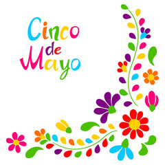 Cinco de Mayo floral embroidery. Mexican traditional ornament of flowers and leaves.