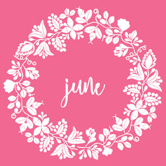 Hand drawn june vector sign with wreath on pink background