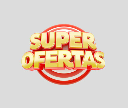 Selo 3D, Super Ofertas, Text Isolated on white background, 3D Render.