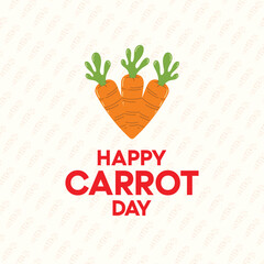 International Carrot Day vector illustration with cute cartoon smiling carrot character holding greeting card, banner.