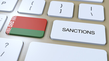 Belarus Imposes Sanctions Against Some Country. Sanctions Imposed on Belarus. Keyboard Button Push. Politics 3D Illustration