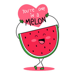 Illustration of a piece of watermelon holding a heart with the phrase your'e one in a melon, design for t-shirt