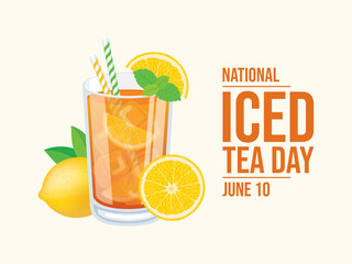 National Iced Tea Day vector illustration. Glass of ice tea with lemons drawing. Iced tea with citrus and mint leaf icon. Glass of lemonade with a straw vector. June 10 each year. Important day